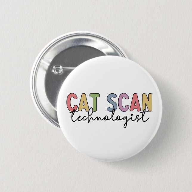 CAT Scan Technologin CT Tech Radiology - Geschenke Button (Vorne & Hinten)