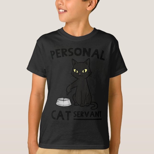 Cat Servant Funny Fur Mom Dad Pet Men Women Kids  T-Shirt (Vorderseite)