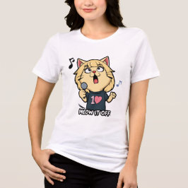 Cat Singer - Meow It Off Tri-Blend Shirt