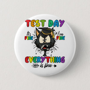 Cat Test Day Es ist schön Im schönen Alles ist gut Button