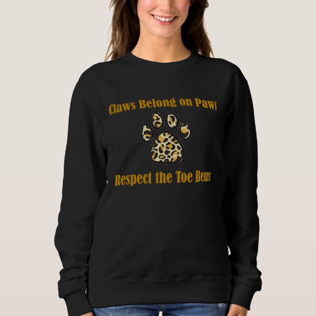 Cat Toebeans are Sacred Pro Cat Activist Sweatshirt (Vorderseite)