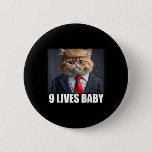 Cat Trump 9 Lives Baby Button