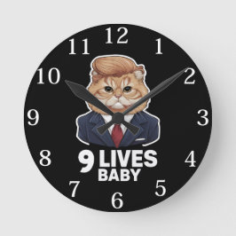 Cat Trump 9 Lives Baby Runde Wanduhr
