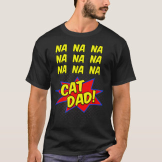 Cat Vater Comic Funny Shirt für Väter von Katzen