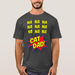 Cat Vater Comic Funnyfor Väter von Katzen T-Shirt