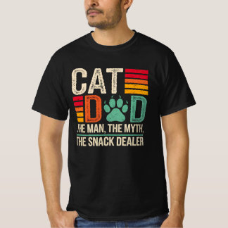 Cat Vater The Man The Myth The Snack Dealer T - Sh T-Shirt