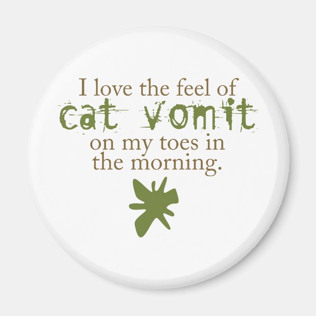 Cat Vomit Magnet (Vorne)