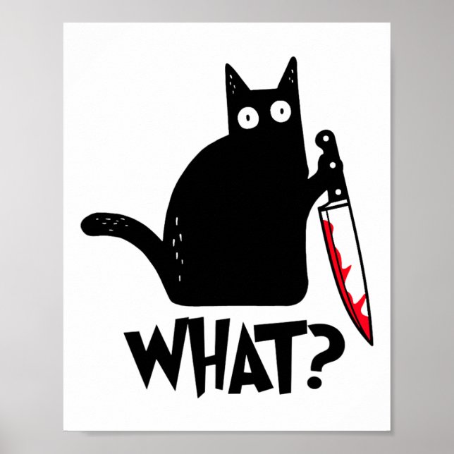 Cat What Funny Black Cat Shirt Poster (Vorne)