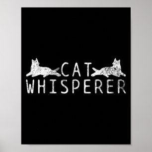 Cat Whisperer Men Girls Kinder Poster