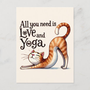Cat Yoga Pose - Alles was Sie brauchen ist Liebe u Postkarte