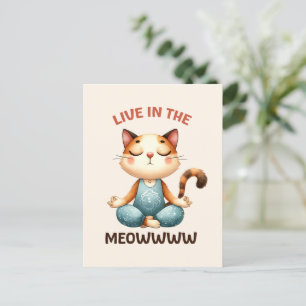 Cat Yoga Pose - Leben Sie in der Zwischenzeit Postkarte