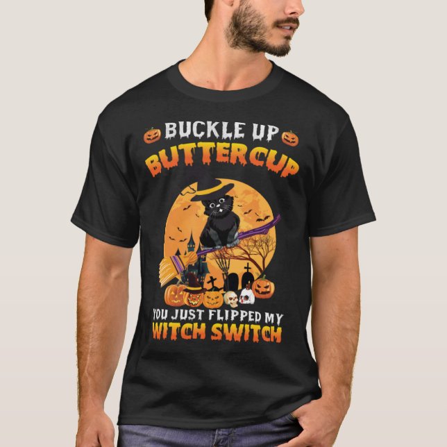 Cat You Just Flipped my Witch Switch Mens Womens K T-Shirt (Vorderseite)
