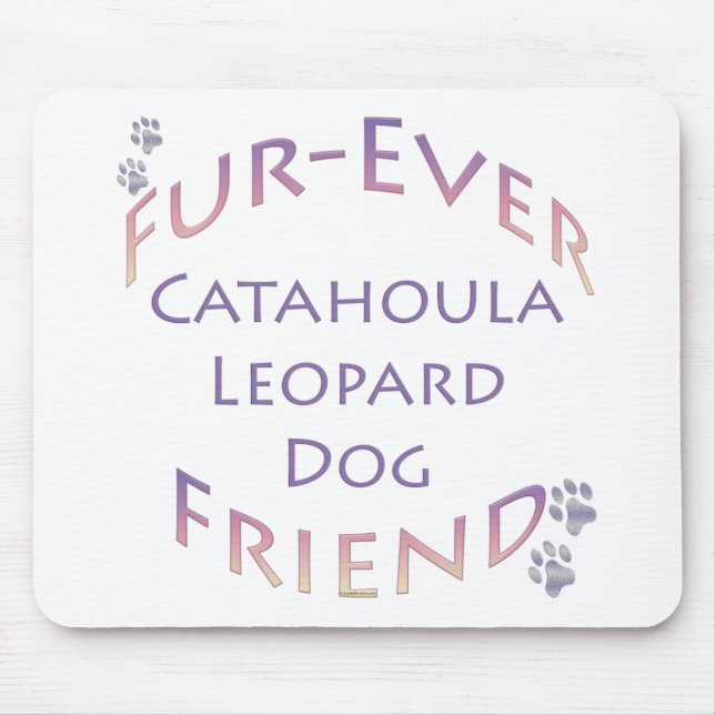Catahoula Leopard Dog Furever Mousepad (Vorne)