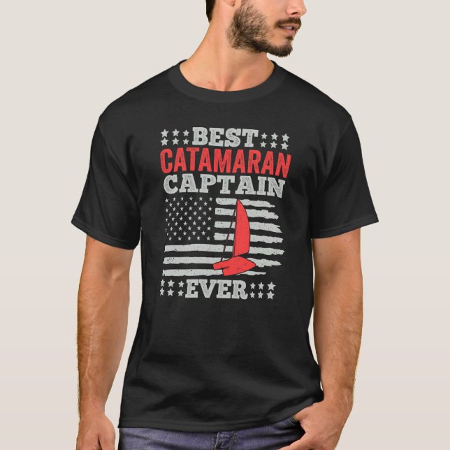 Catamaran Sailing Captain Sailor Best Catamaran Ca T-Shirt (Vorderseite)