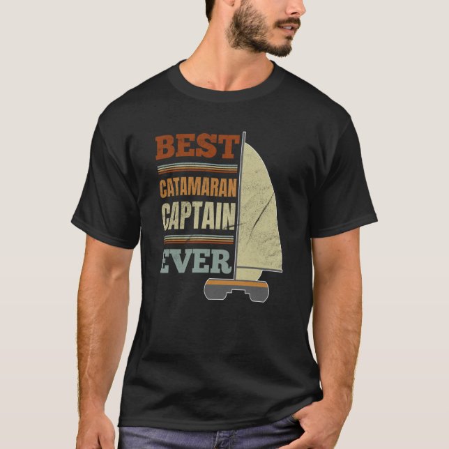 Catamaran Sailing Captain Sailor Best Catamaran Ca T-Shirt (Vorderseite)