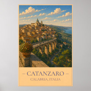 Catanzaro, Italien – Vintage-Reiseposter Poster