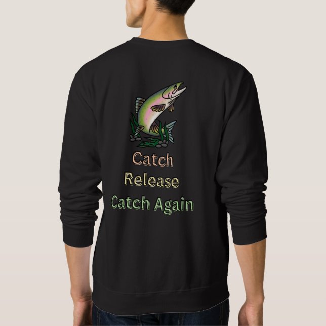 Catch Release Catch nochmal. Fischer, schwarz Sweatshirt (Rückseite)