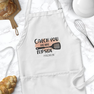 Catch You On The Flipside Spatula Zitat Schürze