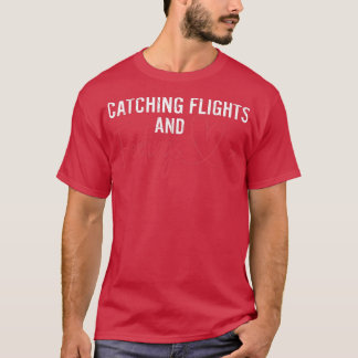 Catching Flights Funny Bride Ehefrau Hochzeit Verh T-Shirt