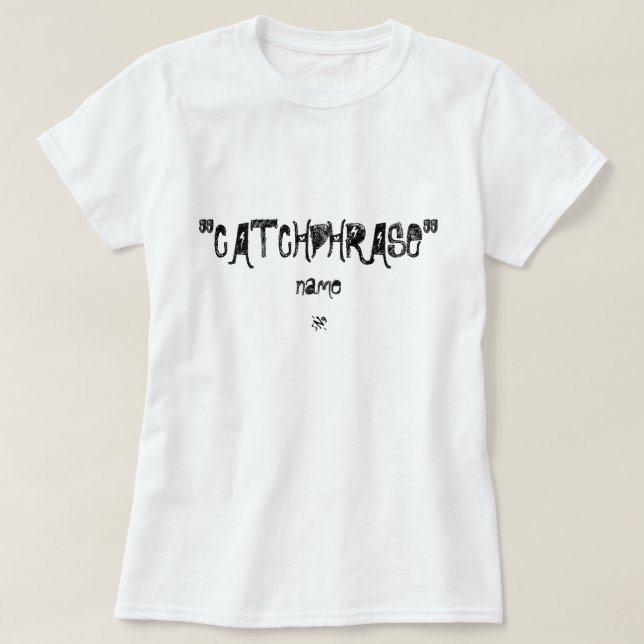 "catchSatz"-Witz T-Shirt (Design vorne)