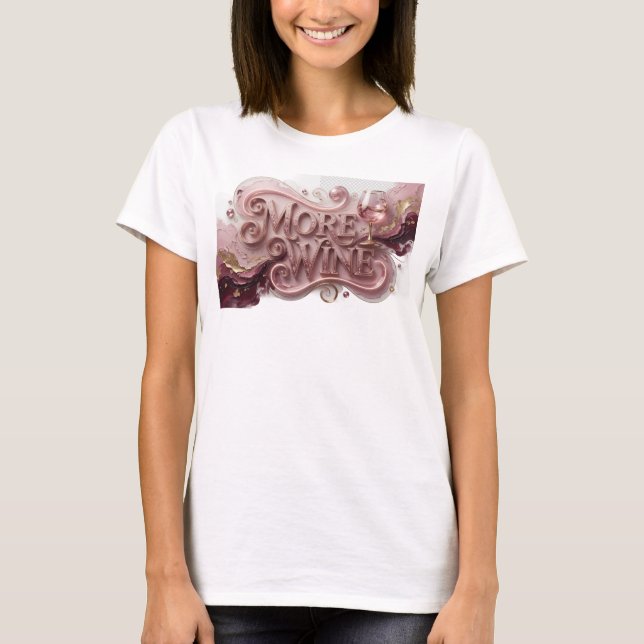 Catchy Red MORE WINE Slogan Tee (Vorderseite)