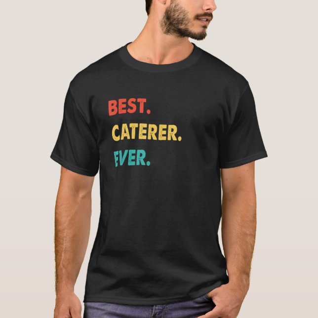 Caterer Professionelle Retro Beste Zukunft T-Shirt (Vorderseite)
