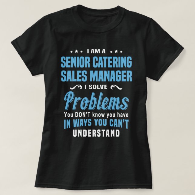 Catering Sales Manager T-Shirt (Design vorne)