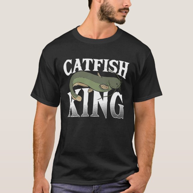 Catfish King Catfish Fishing Fish Hunting T-Shirt (Vorderseite)