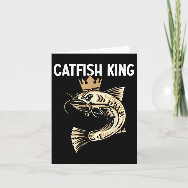 Catfish King - Fischereienthusiast Fischer Fishin Karte (Vorderseite)