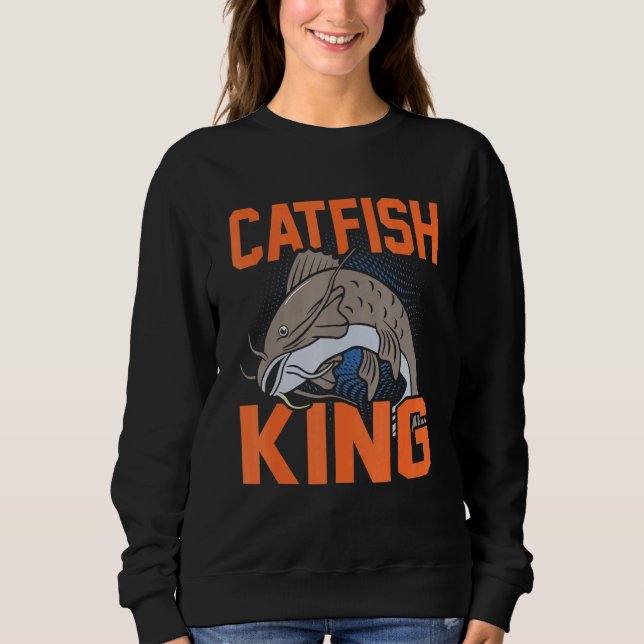 Catfish King Fishing Graphic Sweatshirt (Vorderseite)