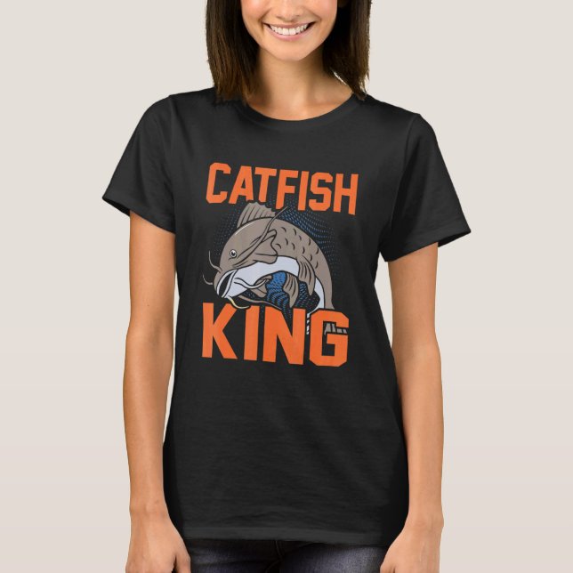 Catfish King Fishing Graphic T-Shirt (Vorderseite)