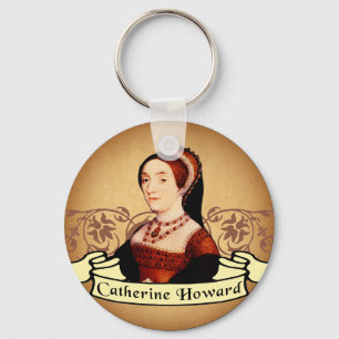 Catherine Howard-Klassiker Schlüsselanhänger