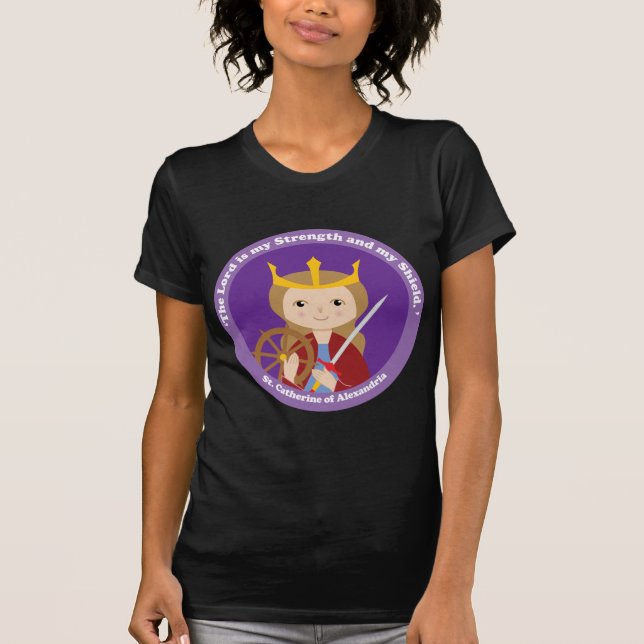 Catherine von Alexandria T-Shirt (Vorderseite)