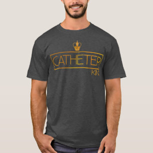 Catheter King Funny Urologist Ärztin T-Shirt