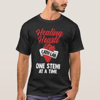 Cathlab Healing Hearts Krankenpflege Katheter Kran T-Shirt
