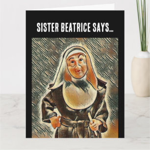 CATHOLIC NUN BIRTHDAY FUNNY GREETING CARD KARTE