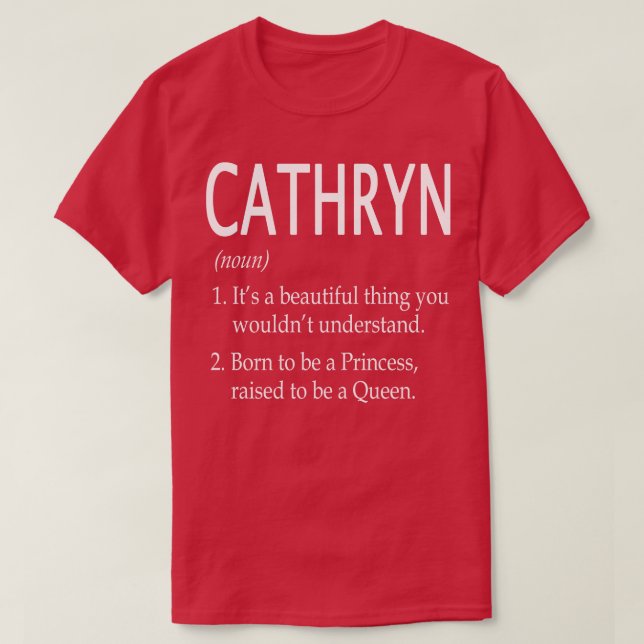 Cathryn Name Gift T-Shirt (Design vorne)