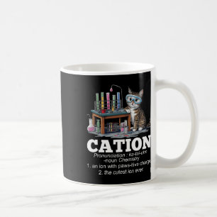 Cation Chemistry Spaß Science Teacher Cat Pun Fun Kaffeetasse