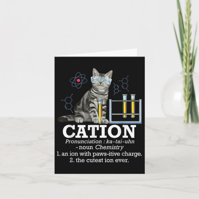 Cation - Funny Chemistry Spaß Science Teacher Cat Karte (Vorderseite)