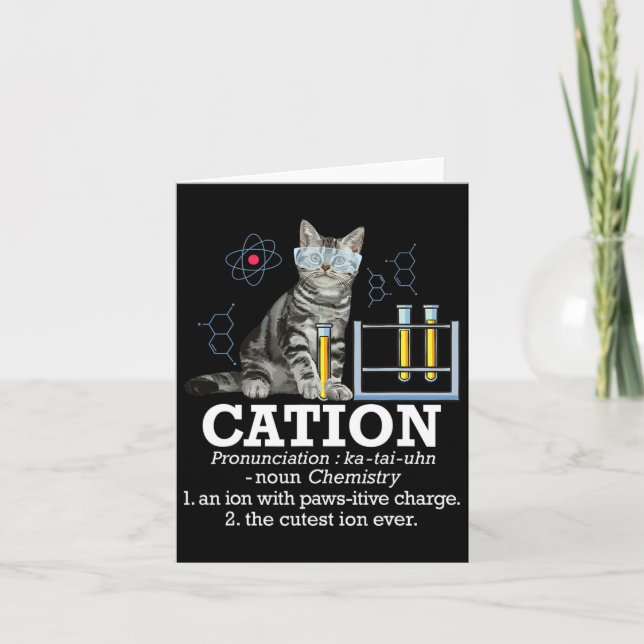 Cation - Funny Chemistry Spaß Science Teacher Cat Karte (Vorderseite)