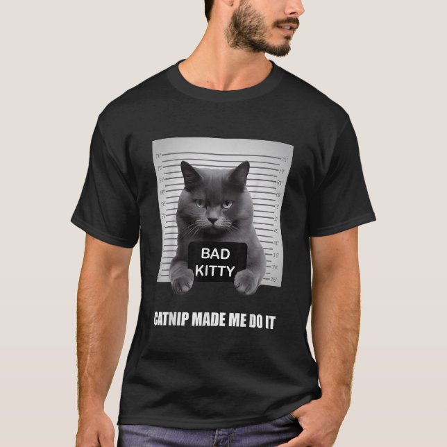 Catnip ließ mich das witzige Katzen-Shirt für Cat  T-Shirt (Vorderseite)