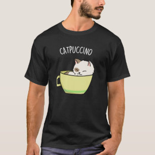 Catpuccino Funny Kitty Cat In Cup Pub Dark BG T-Shirt