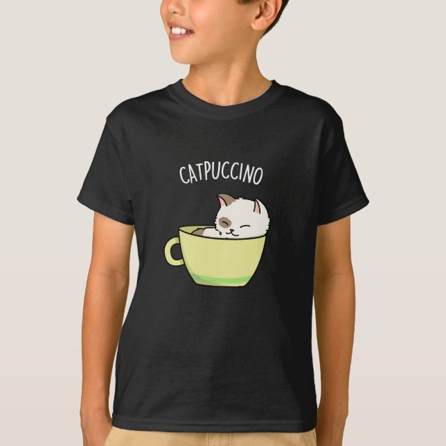 Catpuccino Funny Kitty Cat In Cup Pub Dark BG T-Shirt (Vorderseite)