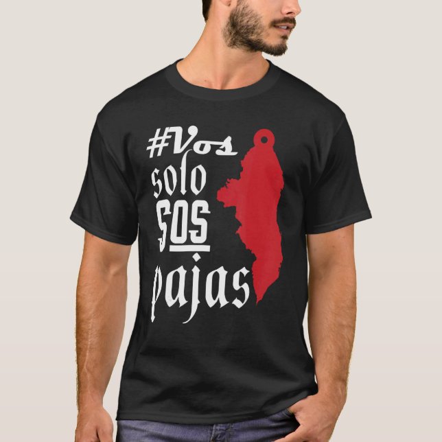 Catracho Pride Hondureño Vos Solos Sos Pajas Hondu T-Shirt (Vorderseite)
