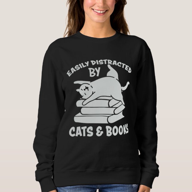 Cats And Books   Cute Cat Owner Cat  Cat Mom Sweatshirt (Vorderseite)