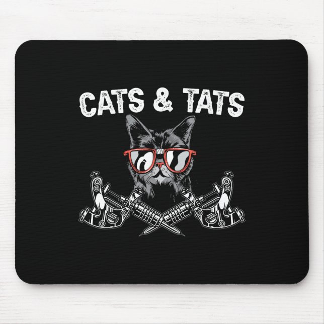 Cats And State Inking Tattoo Lover Tattooing Kitty Mousepad (Vorne)