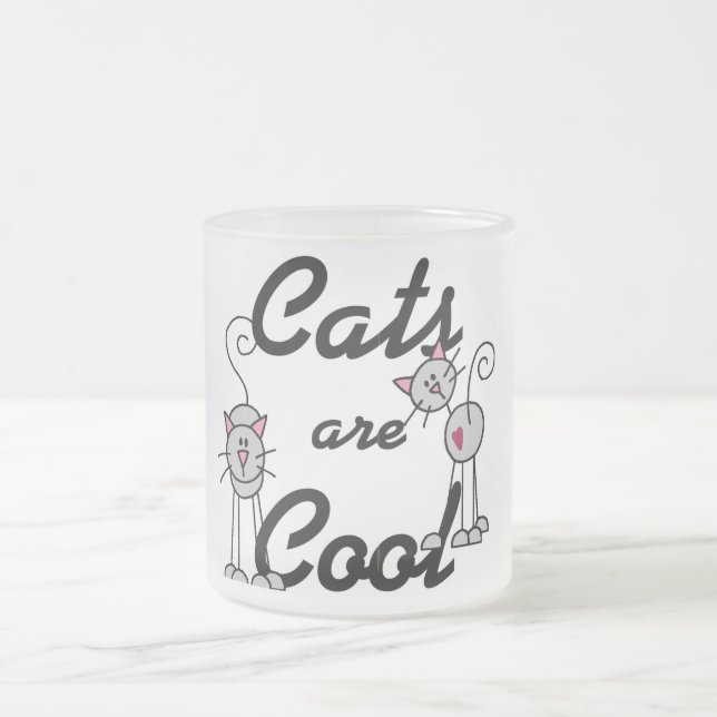 Cats Are Cool Tshirts and Gifts Mattglastasse (Mittel)