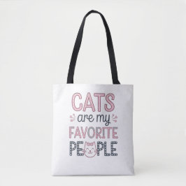 "Cats Are My Favorite People" Funny Cat Mom