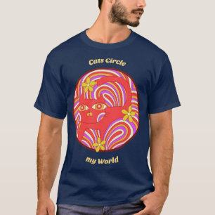 Cats Circle my World T-Shirt