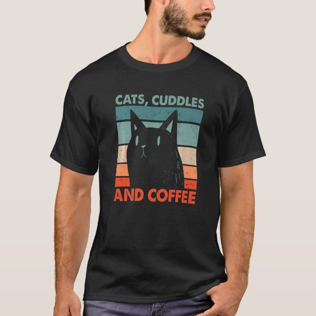 Cats Cuddddds and Coffee Chat Lover Coffee Lover K T-Shirt (Vorderseite)